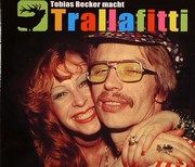 Becker Tobias - Macht Trallafitti (MixCD) - 05-02-2007-17-36-10_Macht-Tralla