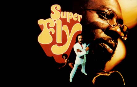 Super Fly<br>by Curtis Mayfield