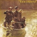 1 x REWINDERS - MEANWHILE, BACK IN THE SWAMP