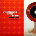 2 x STEREOPHONIC SPACE SOUND UNLIMITED - THE FLUID SOUNDBOX
