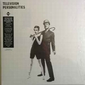 1 x TELEVISION PERSONALITIES - ...AND DON'T THE KIDS JUST LOVE IT
