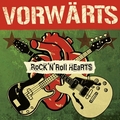 1 x VORWRTS - ROCK'N'ROLL HEARTS