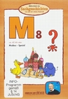 M8 - Moskau-Spezial