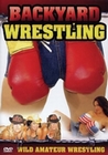 Backyard Wrestling (DVD)